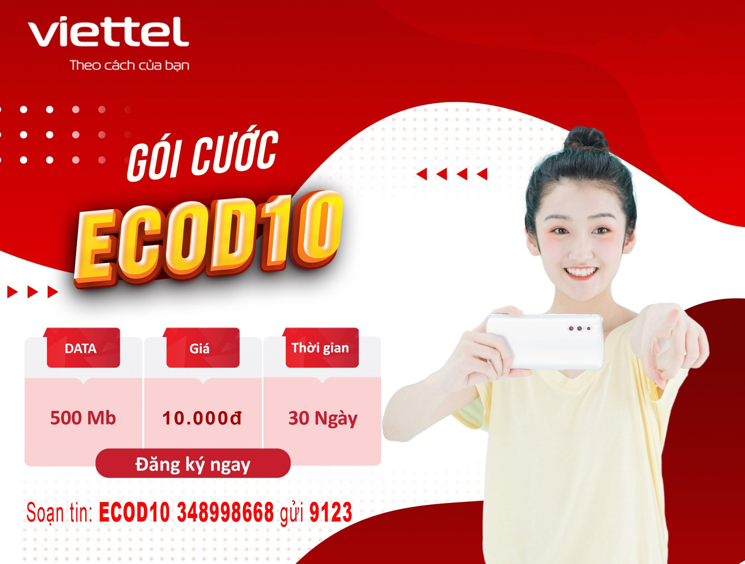 Đăng ký gói cước ECOD10 Viettel nhận ngay 500MB data tốc độ cao sử dụng trong 30 ngày